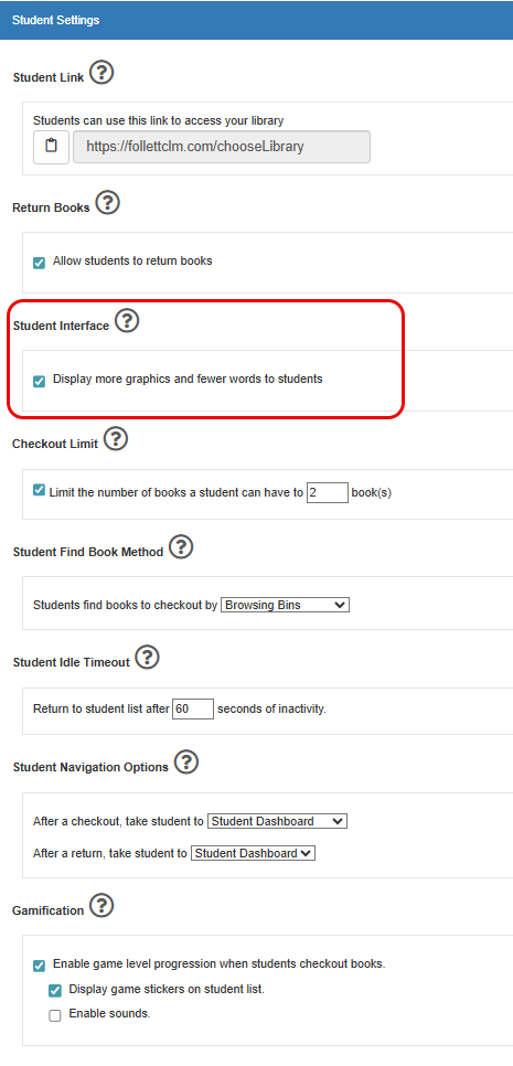 Student Settings options with Student Interface highlighted.